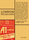 Image for London peculiars  : a handbook for offbeat explorers