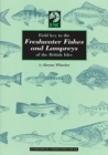 Image for Field guide to the freshwater fishes and lampreys of the British Isles