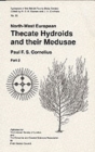 Image for North-west European Thecate Hydroids and Their Medusae
