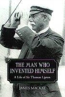 Image for The man who invented himself  : a life of Sir Thomas Lipton