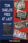 Image for Tom Shields: Free At Last