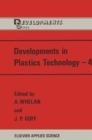 Image for Developments in Plastics Technology—4