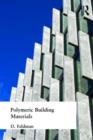Image for Polymeric Building Materials