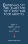 Image for Biotechnology Challenges for the Flavour and Food Industry