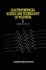 Image for Electrochemical Science and Technology of Polymers