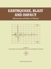 Image for Earthquake, Blast and Impact : Measurement and effects of vibration