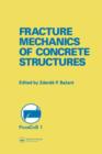 Image for Fracture Mechanics of Concrete Structures