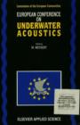 Image for European Conference on Underwater Acoustics : Proceedings of the European Conference on Underwater Acoustics, held at Luxembourg, 14-18 September 1992
