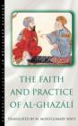 Image for The Faith and Practice of Al-Ghazali