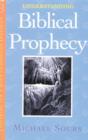 Image for Understanding Biblical Prophecy