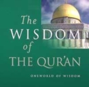 Image for The wisdom of the Qur&#39;an