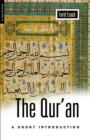 Image for The Qur&#39;an  : a short introduction