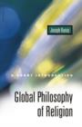 Image for Global Philosophy of Religion