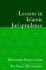 Image for Lessons in Islamic jurisprudence