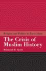 Image for Crisis of Muslim History