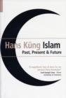 Image for Islam  : past, present and future