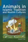 Image for Animals in Islamic Tradition and Muslim Cultures