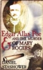 Image for Edgar Allan Poe and the murder of Mary Rogers