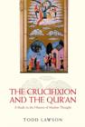 Image for The Crucifixion and the Qur&#39;an