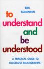 Image for To Understand and be Understood