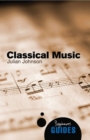 Image for Classical music  : a beginner&#39;s guide