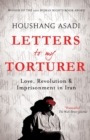 Image for Letters to my torturer  : love, revolution, and imprisonment in Iran