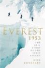 Image for Everest 1953  : the epic story of the first ascent
