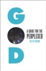 Image for God  : a guide for the perplexed