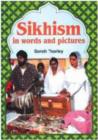 Image for Sikhism in Words and Pictures
