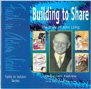 Image for Building to Share : The Story of John Laing