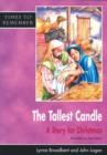 Image for The Tallest Candle : A Story for Christmas