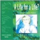 Image for A Life for a Life? : The Story of Helen Prejean : Special Discount Pack