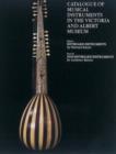 Image for Catalogue of Musical Instruments in the Victoria and Albert Museum