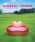 Image for Surreal things  : surrealism &amp; design