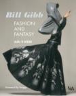 Image for Bill Gibb  : fashion and fantasy