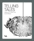 Image for Telling Tales : Fantasy and Fear in Contemporary Design