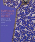 Image for Imperial Chinese robes from the Forbidden City