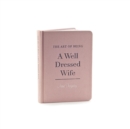 Image for The art of being a well-dressed wife
