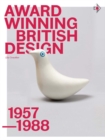 Image for Award Winning British Design, 1957-1988