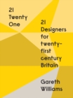 Image for 21 Designers for Twenty-First Century Britain