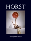 Image for Horst  : photographer of style