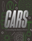 Image for Cars  : accelerating the modern world