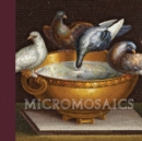 Image for Micromosaics  : highlights from the Gilbert Collection