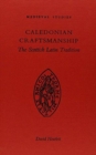 Image for Caledonian craftmanship  : the Scottish Latin tradition