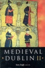 Image for Medieval Dublin I  : proceedings of the Friends of Medieval Dublin Symposium 2000