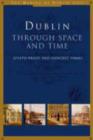 Image for Dublin  : through space and time