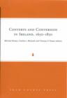 Image for Converts and Conversion in Ireland,1650-1850
