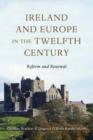 Image for Ireland and Europe in the Twelfth Century: Reform and Renewal