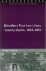 Image for Balrothery Poor Law Union, County Dublin 1839-51