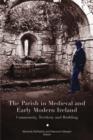 Image for The Parish in Medieval and Early Modern Ireland